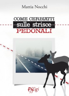 come-cerbiatti-sulle-strisce-pedonali-237x332